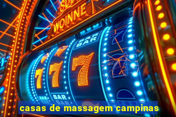 casas de massagem campinas